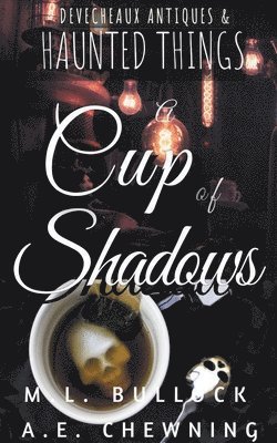 A Cup of Shadows 1