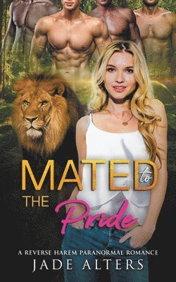 Mated to the Pride 1