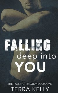 bokomslag Falling Deep Into You