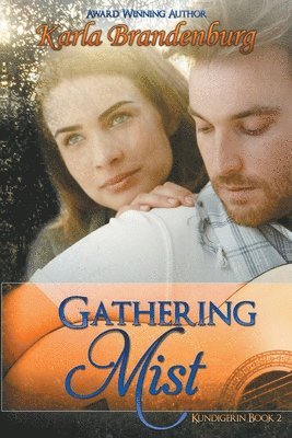 Gathering Mist 1