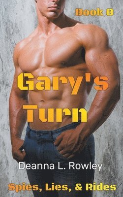 Gary's Turn 1