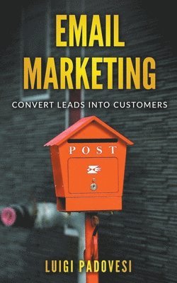 Luigi Padovesi - Email Marketing, Häftad