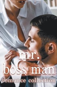 bokomslag Mr. Bossman Romance Collection