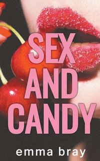 bokomslag Sex and Candy