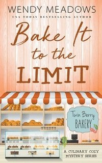 bokomslag Bake It to the Limit
