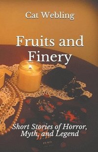 bokomslag Fruits and Finery