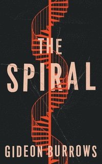 bokomslag The Spiral
