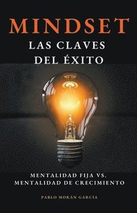 bokomslag Mindset. Las claves del éxito