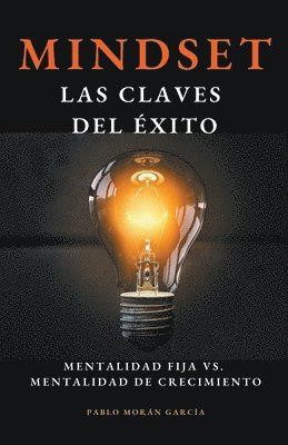 bokomslag Mindset. Las claves del éxito