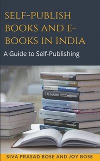 bokomslag Self Publish Books and e-Books in India