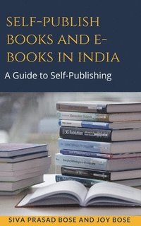 bokomslag Self Publish Books and e-Books in India