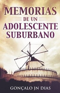 bokomslag Memorias de un Adolescente Suburbano