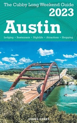 bokomslag Austin - The Cubby 2023 Long Weekend Guide