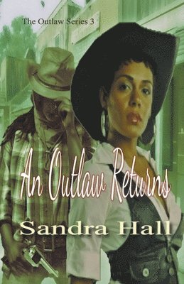 Sandra Hall - Outlaw Returns, Häftad