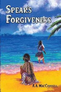 bokomslag Spear's Forgiveness