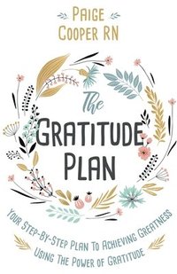 bokomslag The Gratitude Plan