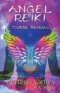 bokomslag Angel Reiki Course Manual