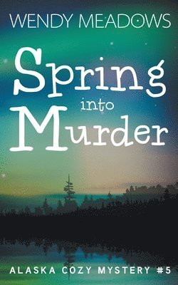 Spring into Murder 1