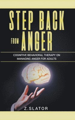 Step Back From Anger 1