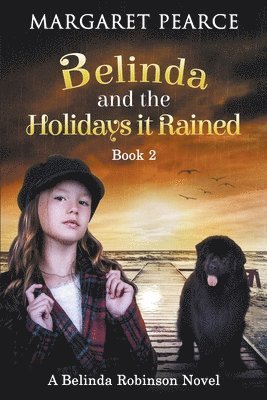 Belinda and the Holidays it Rained 1