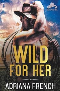 bokomslag Wild For Her