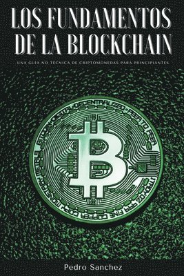 Pedro Sanchez - fundamentos de la Blockchain, Häftad