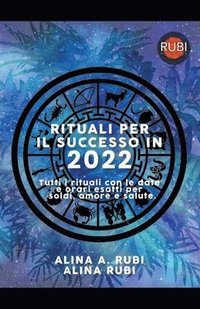 bokomslag Rituali per il successo in 2022