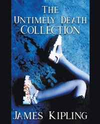 bokomslag The Untimely Death Collection