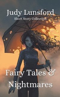 bokomslag Fairy Tales & Nightmares