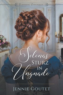 Selenas Sturz in Ungnade 1