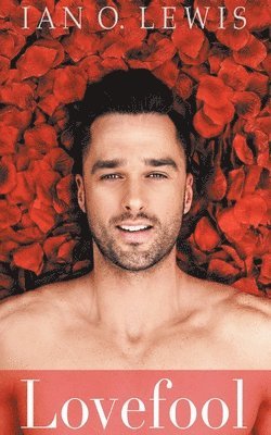 Ian O Lewis, Ian O. Lewis - Lovefool, Häftad