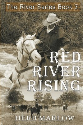 Red River Rising 1