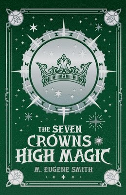 Seven Crowns of High Magic