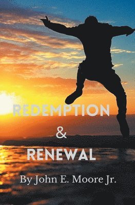 Redemption and Renewal 1