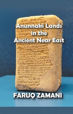 bokomslag Anunnaki Lands in the Ancient Near East
