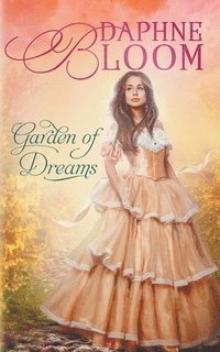 bokomslag Garden of Dreams