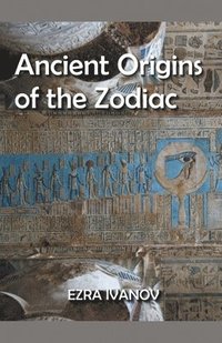 bokomslag Ancient Origins of the Zodiac