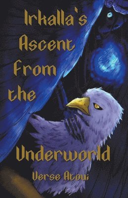 Irkalla's Ascent From the Underworld 1