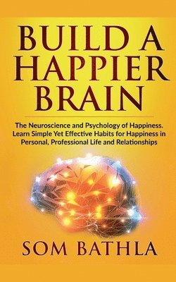 Build A Happier Brain 1