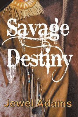 Savage Destiny 1