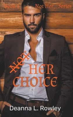 Not Her Choice