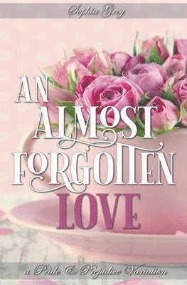 An Almost Forgotten Love 1