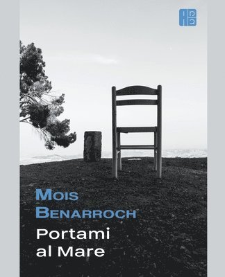 Mois Benarroch - Portami al mare, Häftad