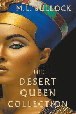 M L Bullock, M. L. Bullock, M.L. Bullock - Desert Queen Collection, Häftad