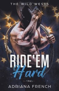 bokomslag Ride 'Em Hard