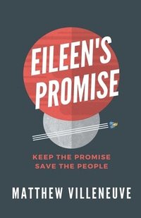 bokomslag Eileen's Promise