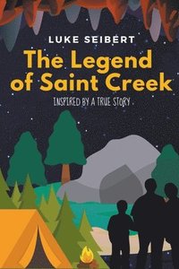 bokomslag The Legend of Saint Creek