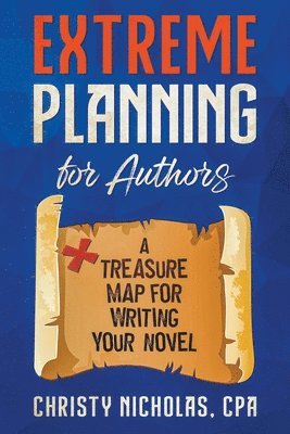 Extreme Planning for Authors 1