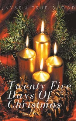 Twenty-Five Days Of Christmas 1