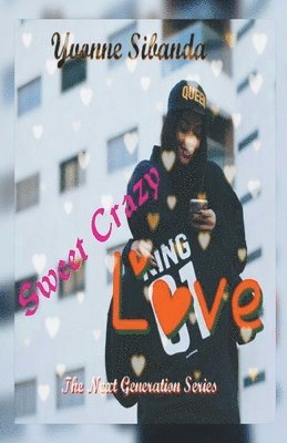 Sweet Crazy Love 1